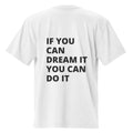 The Azees Dream It Do It Inspirational T-Shirt | Unisex Cotton Tee